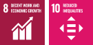 8 Decent Work and Economic Growth　10 Reduced Inequalities